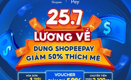 Lương về rộn ràng, dân tình tích cực săn ưu đãi để thanh toán hóa đơn, mua sắm, du lịch tiết kiệm cùng ví ShopeePay
