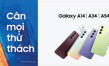  Samsung ra mắt thế hệ Galaxy A54 5G, A34 5G và A14 LTE mới: Trải nghiệm vượt trội, cân mọi thử thách